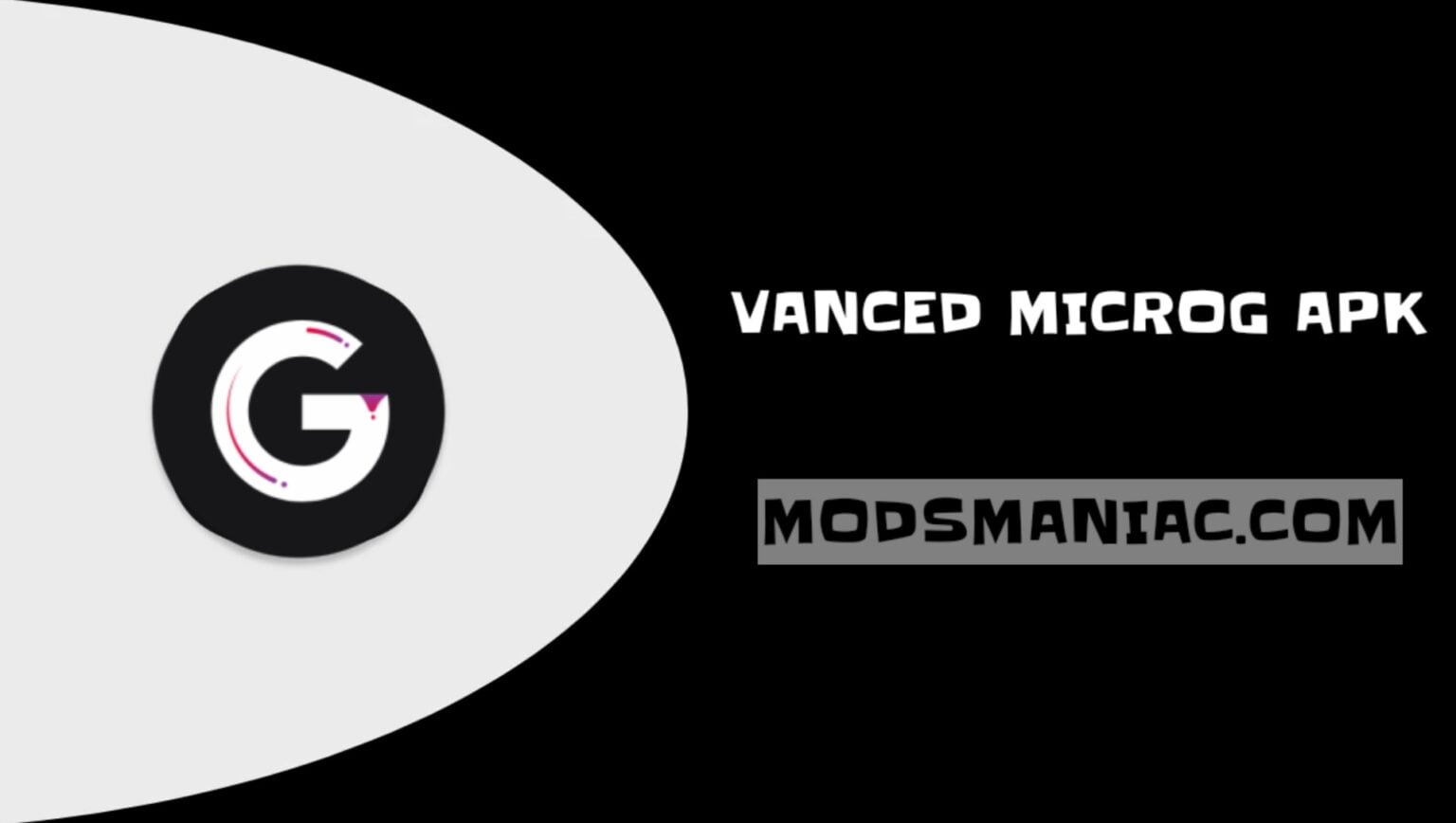 Vanced MicroG APK V0 3 1 4 240913 Download Latest Version ModsManiac vanced-microg-apk-v0-3-1-4-240913-download-latest-version-modsmaniac